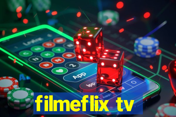 filmeflix tv